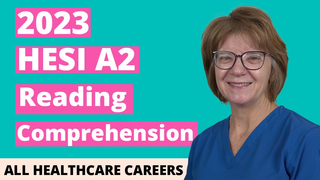 HESI A2 Reading Comprehension